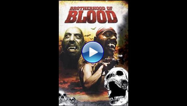 Brotherhood of Blood (2008)