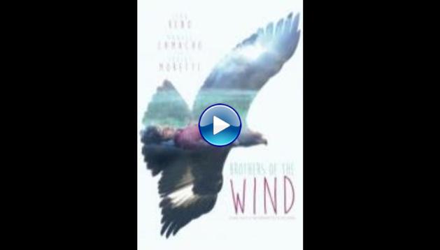 Brothers of the Wind (2015)