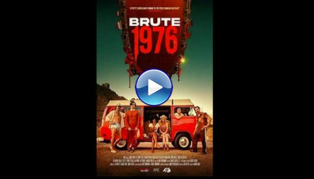 Brute 1976 (2025) HD Full Movie Watch Online Free