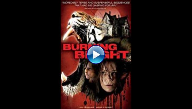 Burning Bright (2010)