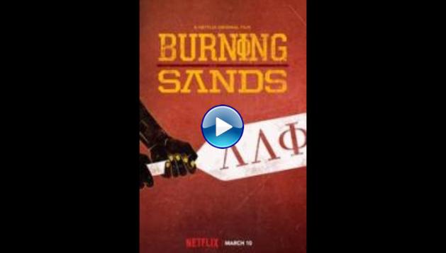 Burning Sands (2017)