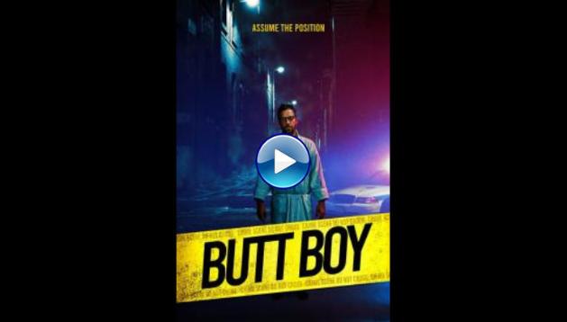 Butt Boy (2019)