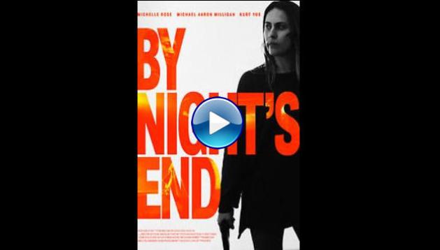 By Night's End (2020)