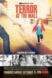 Terror at the Mall (2014)