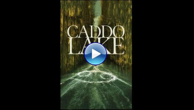 Caddo Lake (2024)