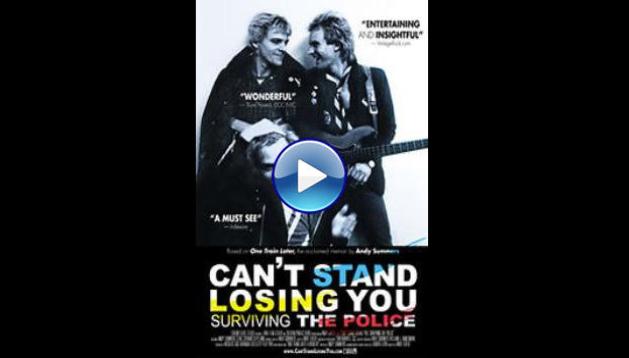 Can't Stand Losing You: Surviving the Police (2012)