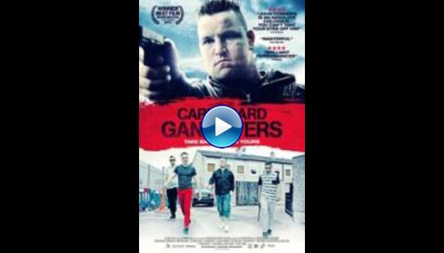 Cardboard Gangsters (2017)