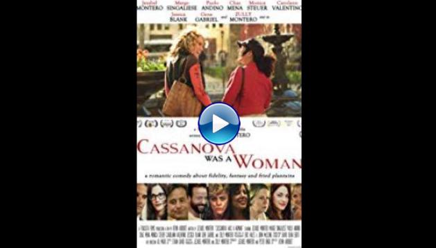 Cassanova Was a Woman (2016)