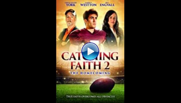 Catching Faith 2 (2019)