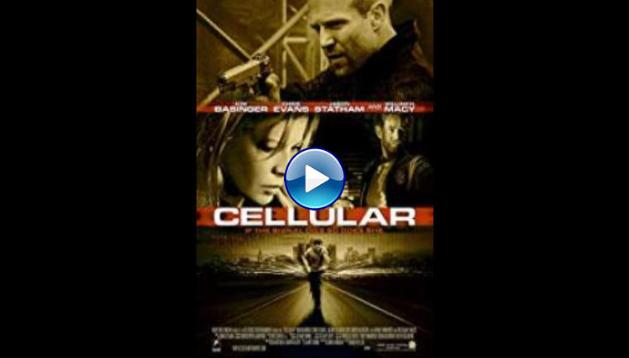 Cellular (2004)