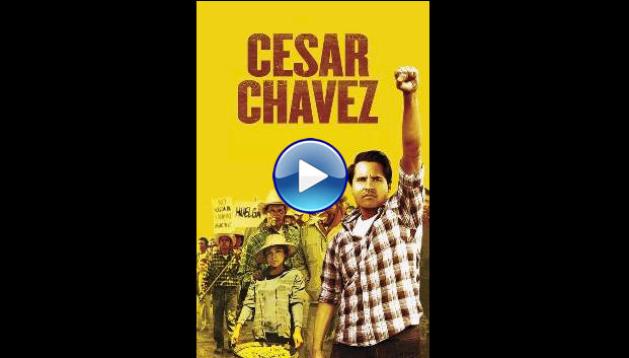 Cesar Chavez (2014) BluRay Full Movie Watch Online Free