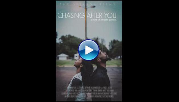 Chasing After You (2019)