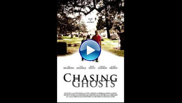 Chasing Ghosts (2014)