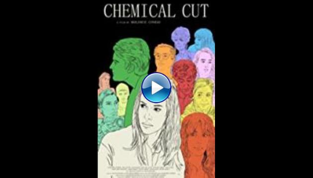 Chemical Cut (2016)