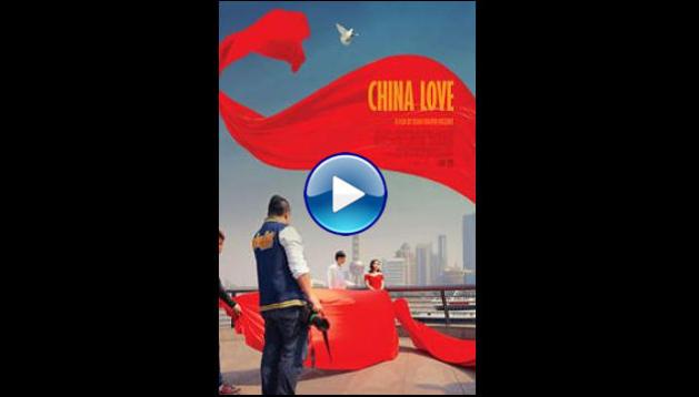 China Love (2018)