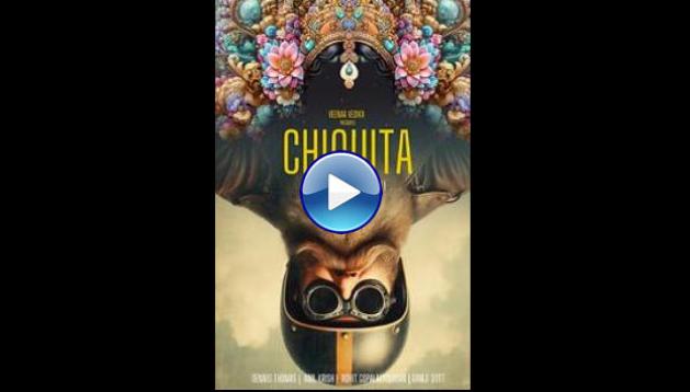Chiquita (2025) HD Full Movie Watch Online Free