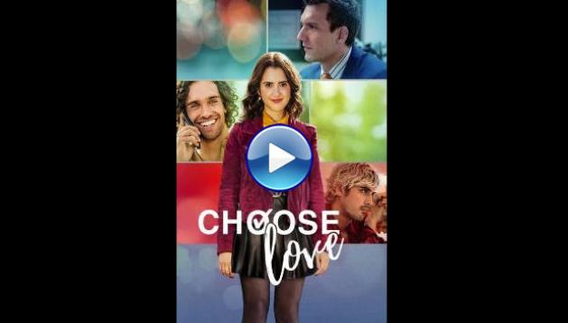 Choose Love (2023) HD Full Movie Watch Online Free