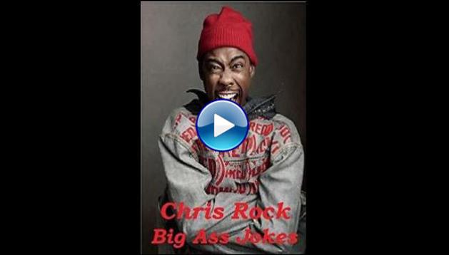 Chris Rock: Big Ass Jokes (1994)