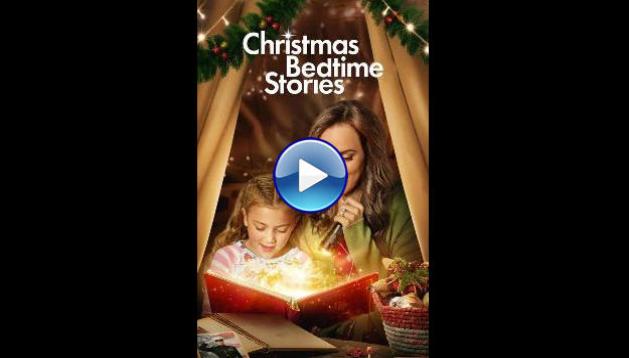 Christmas Bedtime Stories (2022) HD Full Movie Watch Online Free