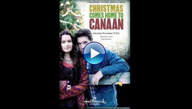 Christmas Comes Home to Canaan (2011)