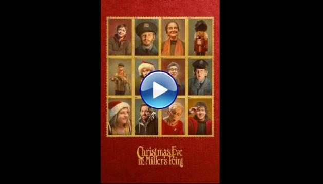 Christmas Eve in Miller's Point (2024)