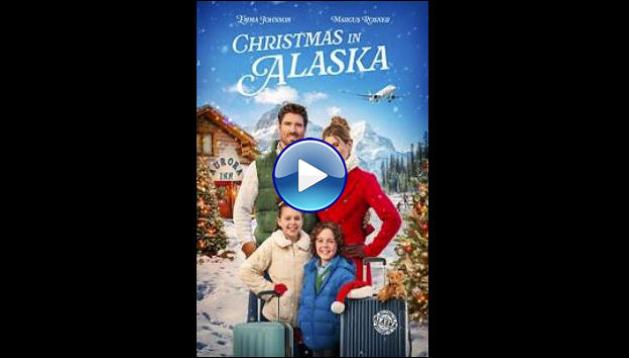 Christmas in Alaska (2024) HD Full Movie Watch Online Free