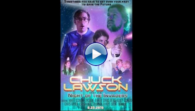 Chuck Lawson and the Night of the Invaders (2020)
