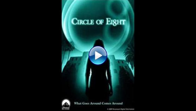Circle of Eight (2009)