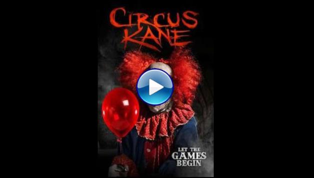 Circus Kane (2017)