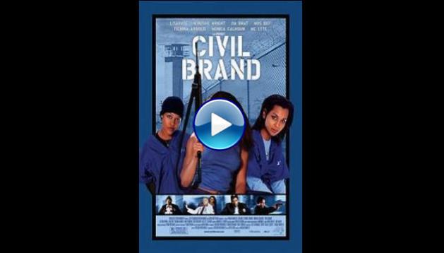 Civil Brand (2002)