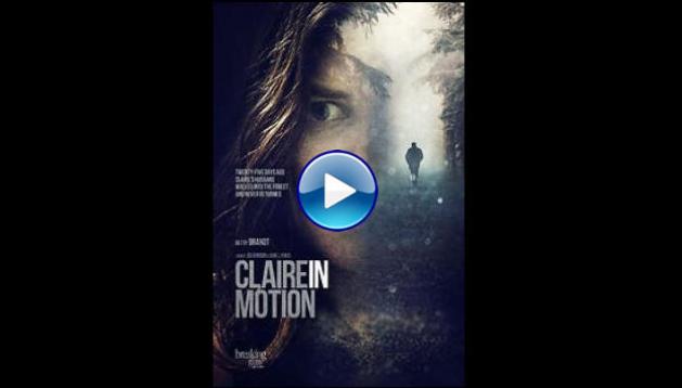 Claire in Motion (2016)