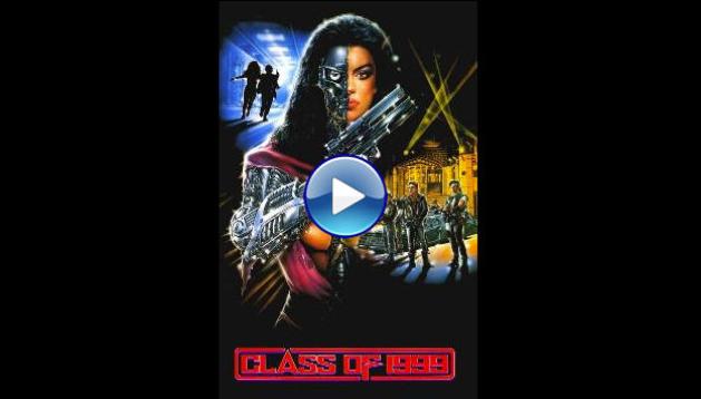 Class of 1999 (1990)