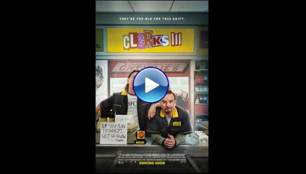 Clerks III (2022)