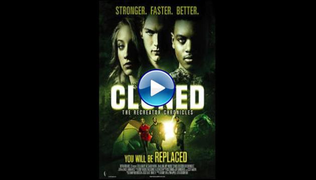 Cloned: The Recreator Chronicles (2012) HD Full Movie Watch Online Free