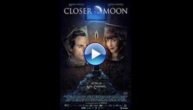 Closer to the Moon (2014)