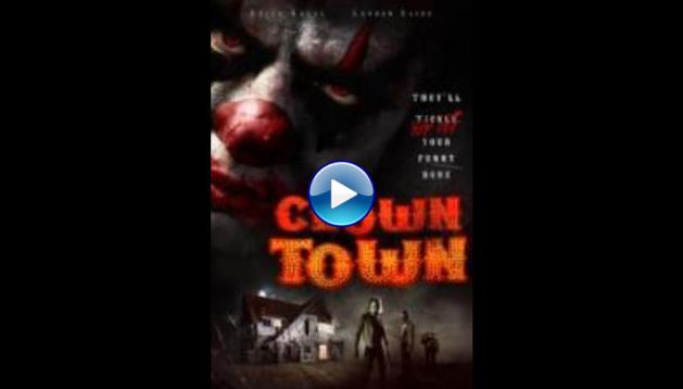 ClownTown (2016)