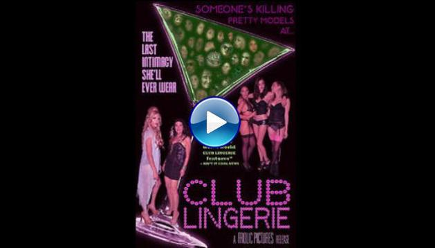 Club Lingerie (2014)
