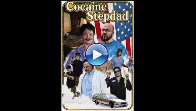 Cocaine Stepdad (2024)