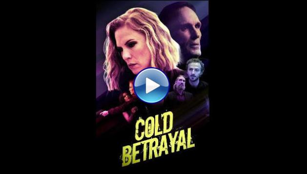 Cold Betrayal (2024)