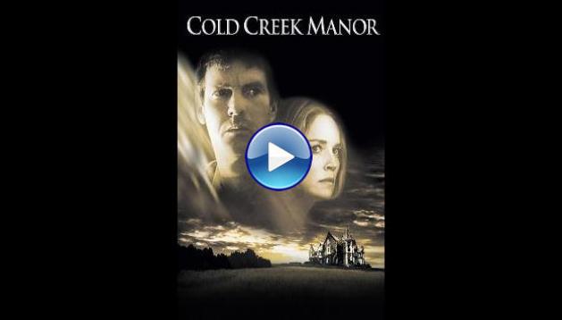 Cold Creek Manor (2003)