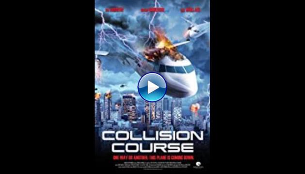 Collision Course (2012)