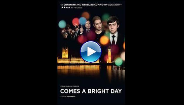 Comes a Bright Day (2012)