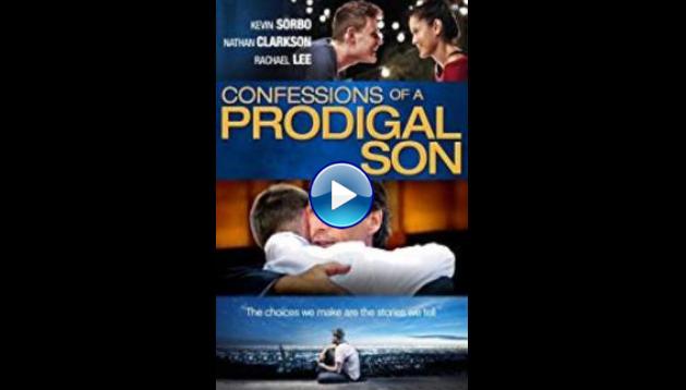 Confessions of a Prodigal Son (2015)