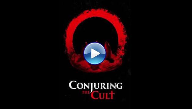 Conjuring the Cult (2024)