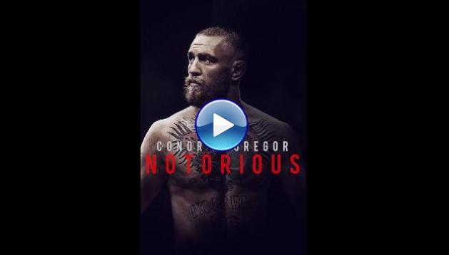 Conor McGregor: Notorious (2017)