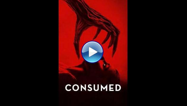 Consumed (2024)