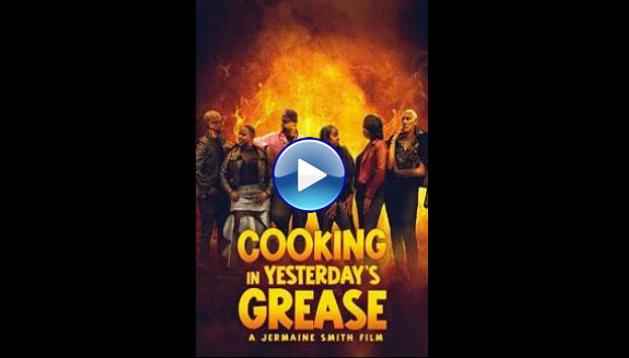 Cooking in Yesterday's Grease (2025)