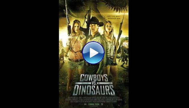 Cowboys vs Dinosaurs (2015)