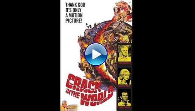 Crack in the World (1965)