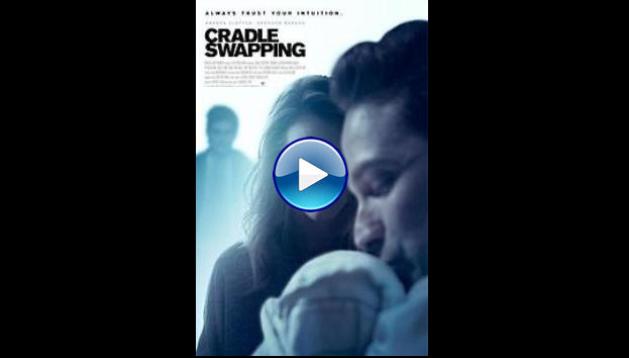 Cradle Swapping (2017)